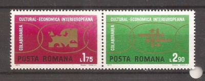 Romania-1972-COLABORAREA CULTURAL ECONOMICA INTEREUROPEANA, serie, nestampilat foto