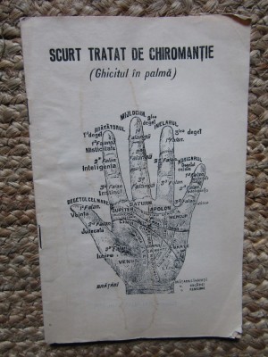 Scurt tratat de chiromantie (Ghicitul in palma) foto