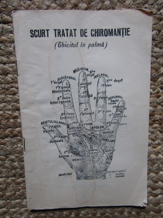 Scurt tratat de chiromantie (Ghicitul in palma)