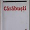 CARABUSII , AL DOILEA VOLUM HARRY HOLE de JO NESBO , 2019