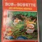 BD Bob et Bobette - nr 69: LES NERVIENS NERVEUX, benzi desenate in franceza 1977