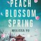 Peach Blossom Spring