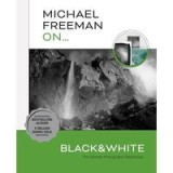 Michael Freeman on... Black and White