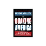 The Quaking of America: An Embodied Guide to Navigating Our Nation's Upheaval and Racial Reckoning