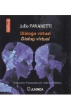 Dialogo virtual. Dialog virtual - Julio Pavanetti