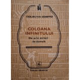 Coloana infinitului - De prin scrieri de demult (Editia: 1982)
