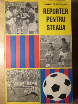 REPORTER PENTRU STEAUA-MARIN CIUPERCEANU-175907 foto