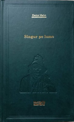 SINGUR PE LUME-HECTOR MALOT-266859 foto