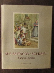 M.E.SALTACOV-SCEDRIN-OPERE ALESE , ILUSTRATII EUGEN TARU foto