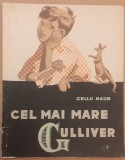 Gellu Naum, Cel mai mare Gulliver, ilustratii Perahim, Tineretului 1958