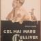 Gellu Naum, Cel mai mare Gulliver, ilustratii Perahim, Tineretului 1958
