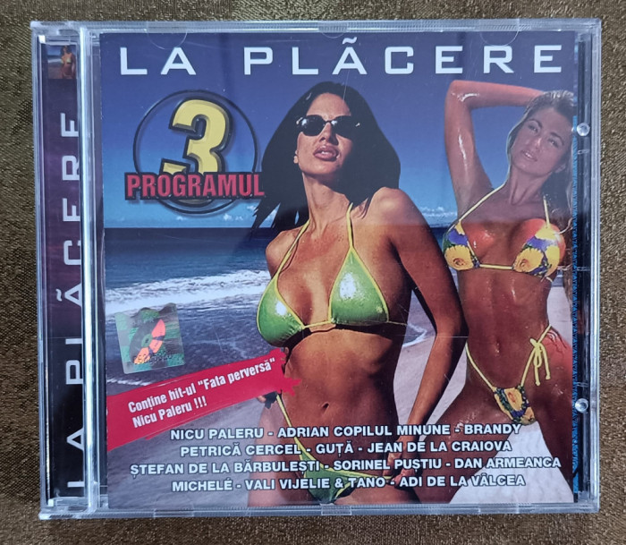 cd audio cu muzica romaneasca, Selecții, La Placere 3 manele