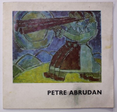 PETRE ABRUDAN , EXPOZITIE RETROSPECTIVA , 1977 foto