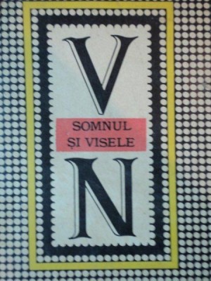 SOMNUL SI VISELE de N. VASCHIDE, BUC. 1977 foto