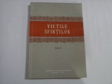 VIETILE SFINTILOR - VOL II