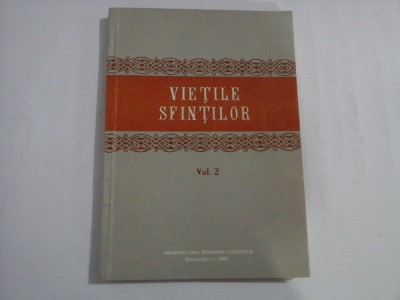 VIETILE SFINTILOR - VOL II foto