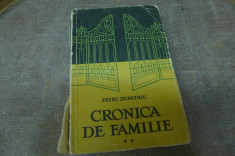 Cronica de familie de Petru Dumitriu vol. II Ed. E.S.P.L.A. foto