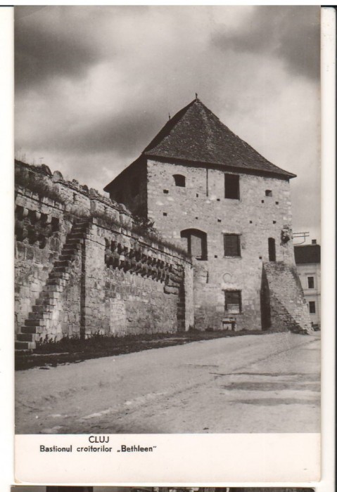 CPIB 22151 - CARTE POSTALA - CLUJ. BASTIONUL CROITORILOR &quot; BETHLEEM&quot;, RPR