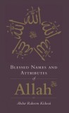 Blessed Names and Attributes of Allah