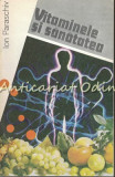 Cumpara ieftin Vitaminele si Sanatatea - Ion Paraschiv, Recif, 1994, Medicina alternativa, 62 pagini