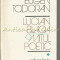 Lucian Blaga. Mitul Poetic I - Eugen Todoran