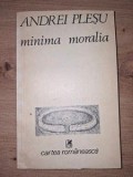 Minima moralia- Andrei Plesu