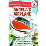 Angela&#039;s Airplane Early Reader: (Munsch Early Reader)