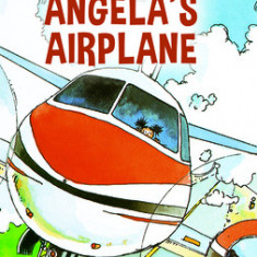 Angela's Airplane Early Reader: (Munsch Early Reader)