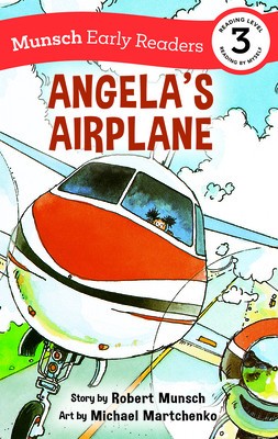 Angela&amp;#039;s Airplane Early Reader: (Munsch Early Reader) foto