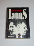 Ianus &ndash; Aut. Eugen Barbu, Ed. Gramar, 1993