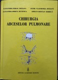 Alexandru Mihail Botianu - Chirurgia abceselor pulmonare