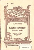 ALEXANDRU LAPUSNEANU; SOBIESCHI SI ROMANII; CUM AM INVATAT ROMANESTE-COSTACHE NEGRUZZI-343060