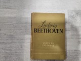 Ludwig van Beethoven. Viata in imagini