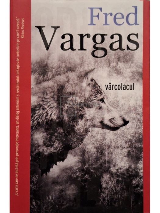 Fred Vargas - Varcolacul (Editia: 2022)