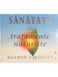 Adriana Irimia - Sanatate cu tratamente naturiste (editia 2004)