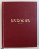 OPERE , VOL. V SUFLETE MOARTE de N. V. GOGOL , Bucuresti 1958