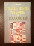 Valeria Bilț - Literatura și obiceiurile vieții de familie din Maramureș (1996)