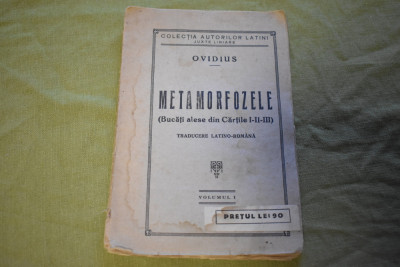 Ovidius - Metamorfozele (Iasi, 1924) foto