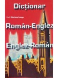 Mariana Lungu - Dictionar roman-englez, englez-roman (Editia: 2002)