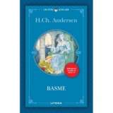 Basme - Hans Christian Andersen