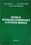 NOTIUNI DE METODOLOGIE EPIDEMIOLOGICA SI STATISTICA MEDICALA-DOINA AZOICAI, LUCIAN BOICULESE, GEORGE PISICA-DONO