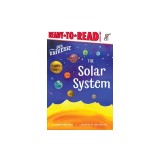 The Solar System: Ready-To-Read Level 1