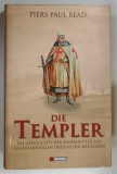 DIE TEMPLER von PIERS PAUL READ , 2009 * TEXT IN LIMBA GERMANA
