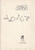 MARCEL GAFTON - ADICA