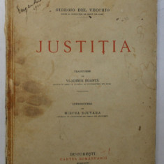 GIORGIO DEL VECCHIO , JUSTITIA , BUCURESTI 1936