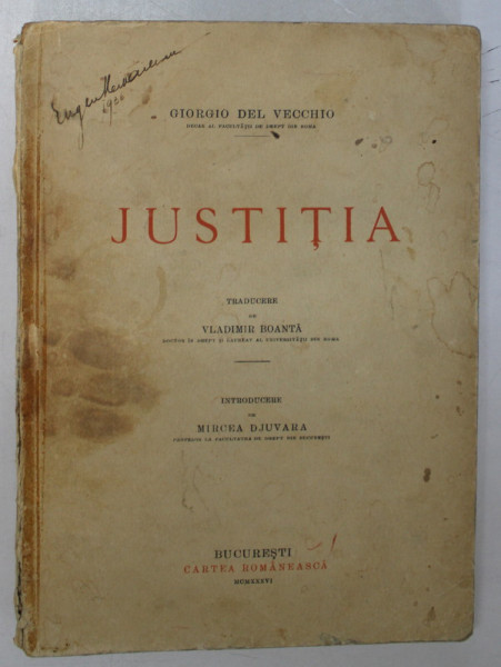 GIORGIO DEL VECCHIO , JUSTITIA , BUCURESTI 1936