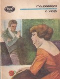 Cumpara ieftin O viata de Guy de Maupassant, Roman Clasice, Editia 1992, Coperta Brosata, 244 Pagini, Stare Buna, Limba Romana
