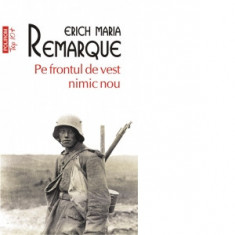 Pe frontul de vest nimic nou (editie de buzunar) - Erich Maria Remarque