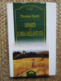 Thomas Hardy - Departe de lumea dezlantuita (Leda Clasic) EDITIE DE LUX