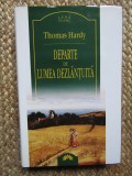 Thomas Hardy - Departe de lumea dezlantuita (Leda Clasic) EDITIE DE LUX